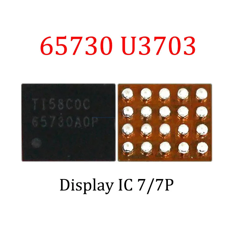 

10PCS/lot U3703 Display IC 65730 For iPhone 7G/7 plus Good Quality Replacement Touch Power Supply Control Chip IC Original