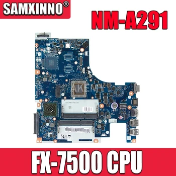

ACLU7/ACLU8 NM-A291 Motherboard For Lenovo Z50-75 G50-75M G50-75 Laptop motherboard ( For AMD FX-7500 CPU ) mainboard tested