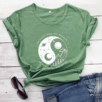 

The Earth Does Not Belong To Us Protect Our Planet Quote Graphic Printed Tees Unisex Funny Casual 100%Cotton T-Shirt Gift Shirts