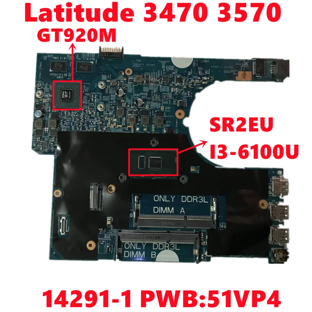 14291 1 PWB51VP4 Mainboard For dell Latitude 3470 3570 Laptop