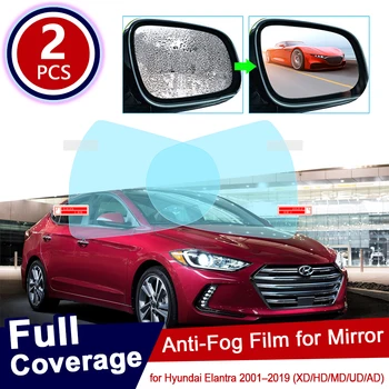 

for Hyundai Elantra 2001~2019 XD HD MD AD Avante i30 30 Full Cover Anti Fog Film Rearview Mirror Accessories 2007 2009 2014 2017