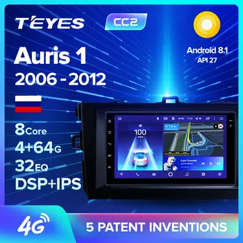 

TEYES CC2 For Toyota Auris 1 E150 2006 - 2012 Car Radio Multimedia Video Player Navigation GPS Android 8.1 No 2din 2 din dvd