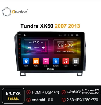 

Ownice Android 10.0 Octa 8Core Car DVD Navi GPS Player forToyota Tundra XK50 2007 2008 2009 2010 2011 Car Radio Multimedia