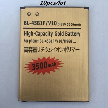 

10pcs/lot for LG V10 Replacement Rechargeable Phone Battery BL-45B1F 3500mAh for LG V10 H961N F600 H900 H901 VS990 H968