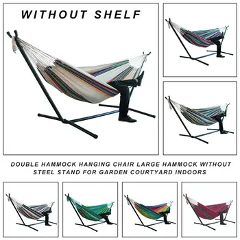 

Single Double Hammock Widened Hanging Chair Large Hammock Without Steel Stand For Garden Courtyard Indoors /without Shelf