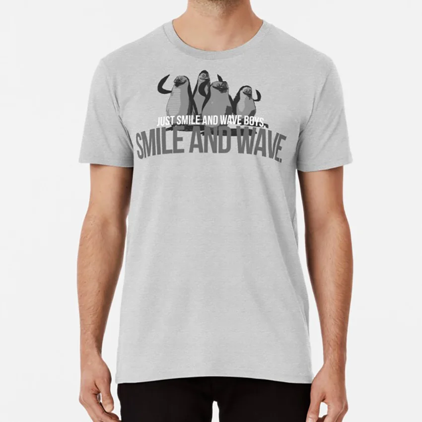Just Smile and wave T shirt madagascar penguins - Цвет: Серый