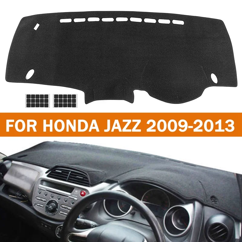 

NEW Car Dashmat Black Dashboard Mat Dash Board Cover Pad for HONDA JAZZ for HONDA FIT 2009-2013 FOR Right Hand Drive