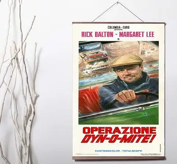 

ONCE UPON A TIME IN HOLLYWOOD RICK DALTON OPERAZIONE DYN-O-MITE MOVIE Art Canvas print poster painting solid wood hanging scroll