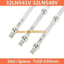 3 шт.* 7 светодиодный Светодиодный Подсветка полосы Замена Совместимость для 32LN541V 32LN540V B1/B2-Type 6916L-1437A 6916L-1438A LC320DUE; SF; сезон осень-зима R1
