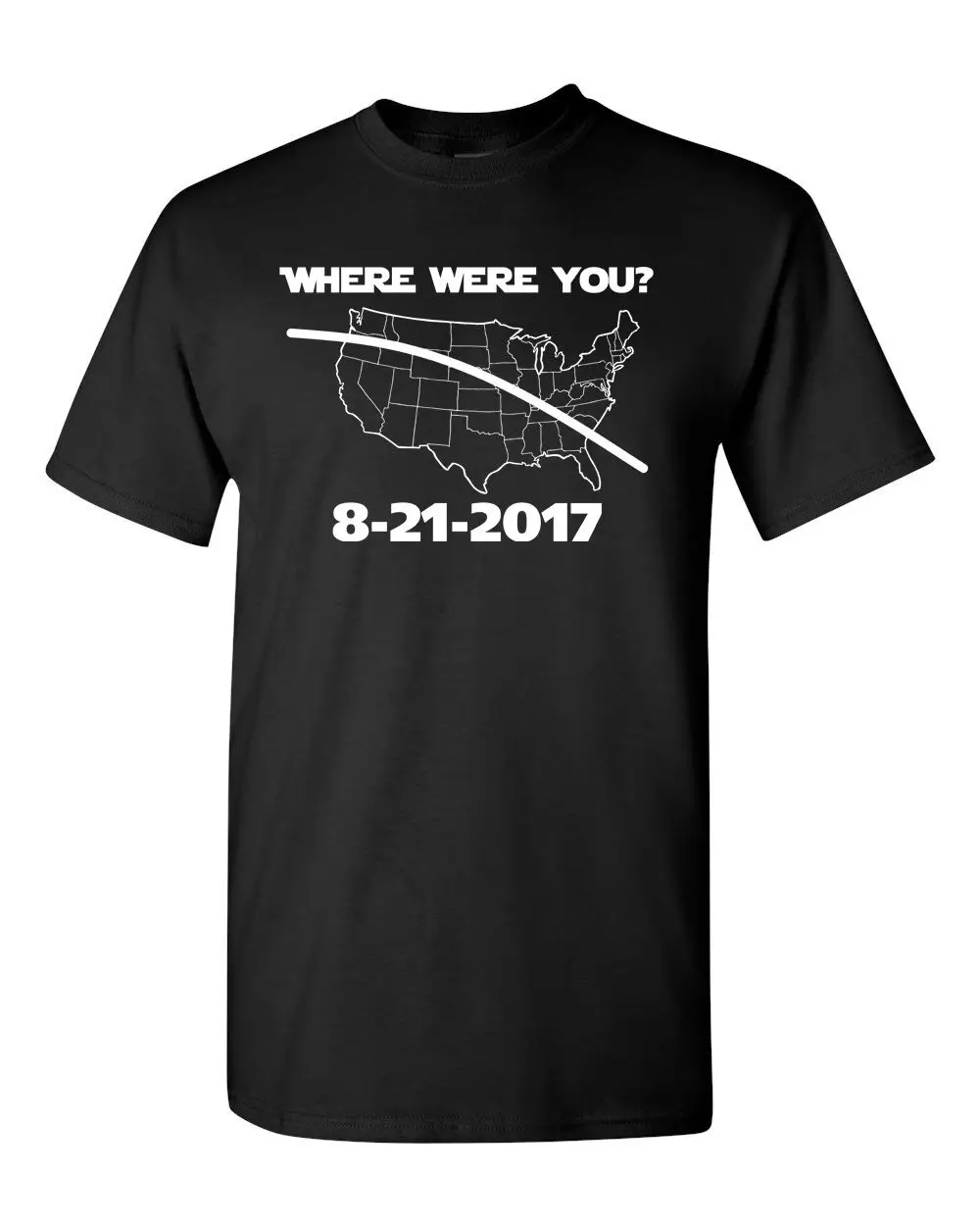 Total Solar Eclipse August Мужская футболка с надписью «Where was You», 1648 дешевые футболки оптом, хлопок для мужчин, футболка с принтом