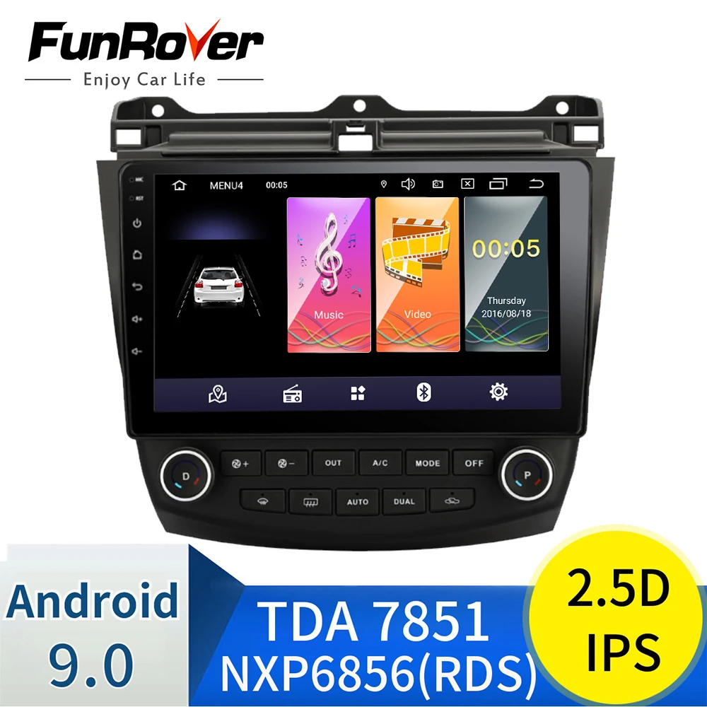 Funrover 2.5d+ Ips Car Radio Multimedia Android 9.0 For Honda Accord 7 20032007 Car Dvd Audio