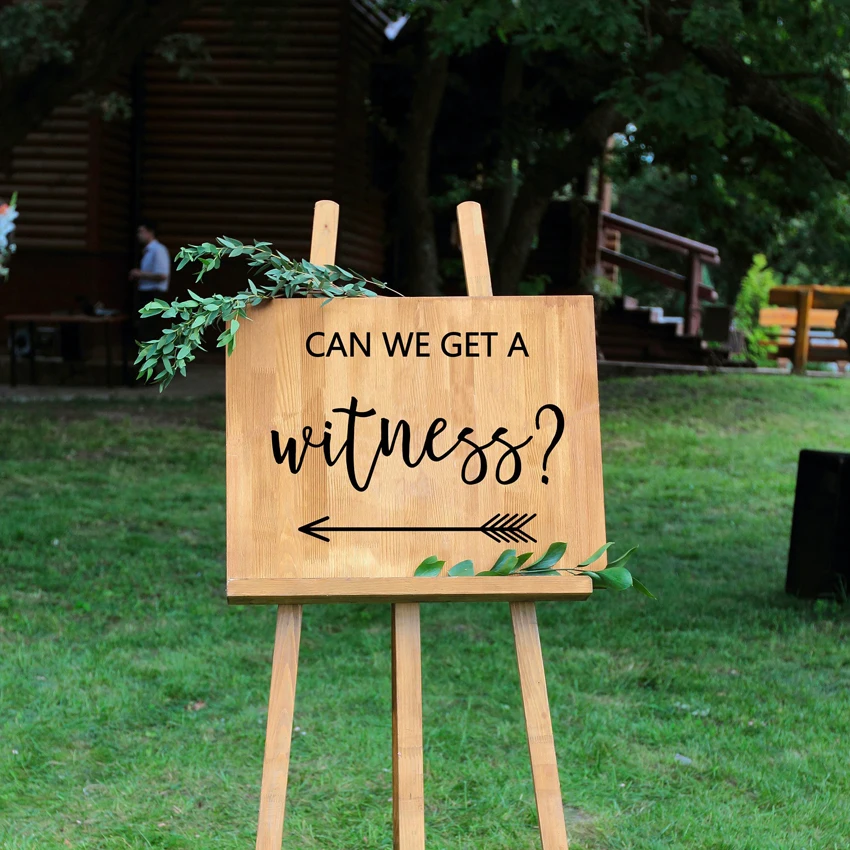 

Can We get a Witness Wedding Decals Wedding Entrance Idea Decor Courthouse Sign Vinyl Sticker Wall Art Mural Decoration N165