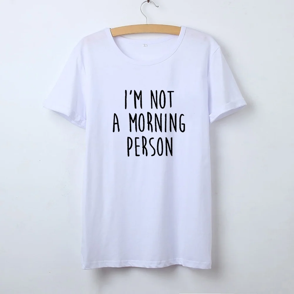 Женская футболка с коротким рукавом I'm Not A Morning Person свободная черная или белая