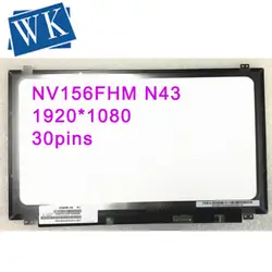 Бесплатная доставка NV156FHM N43 NV156FHM-N43 LTN156HL01 LP156WF6-SPB1 72% NTSC Высокое гамму ips ЖК-дисплей Экран 1920*1080 EDP 30pin