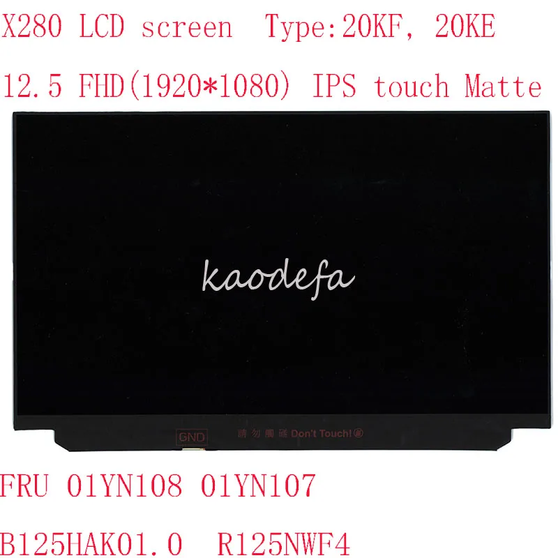 Schermo Lcd X280 Per Laptop Thinkadpad X280 20Kf, 20Ke Fru 01Yn108 01Yn107 B125Hak01.0 R125Nwf4 12.5 "Fhd Ips Touch Matte A
