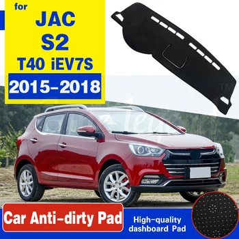 

For JAC S2 T40 iEV7S 2015 2016 2017 2018 2019 Anti-Slip Mat Dashboard Cover Sunshade Dashmat Protect Carpet Anti-UV Accessories