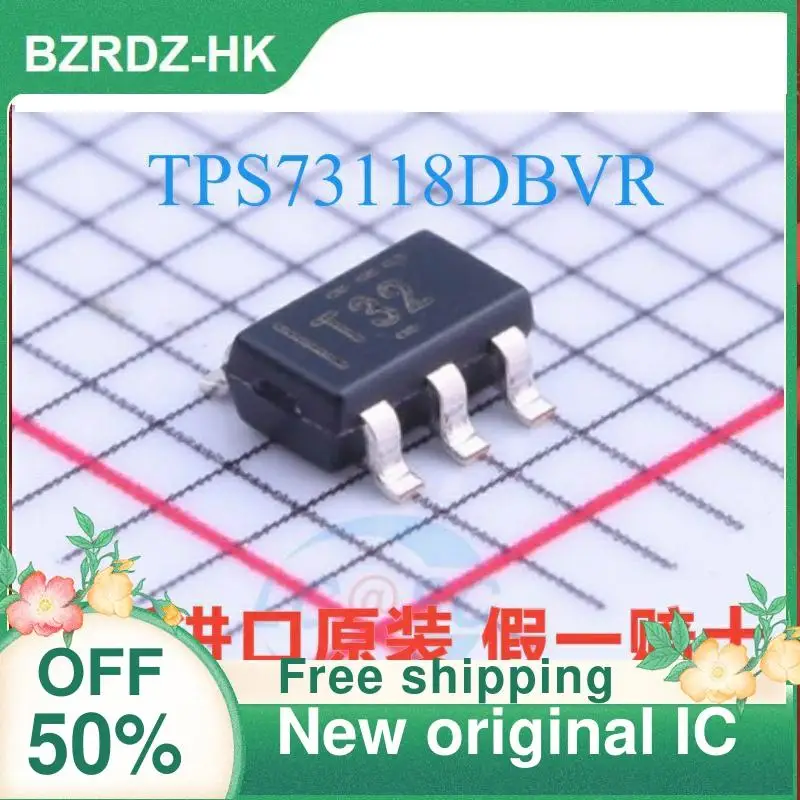 

20PCS TPS73118DBVR TPS73118DBVT T32 New original IC Linear regulator chip