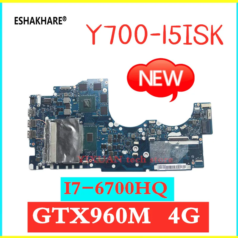I7 6700HQ BY511 NM-A541 материнская плата для ноутбука Lenovo Y700 Y700-15 Y700-15ISK Материнская GTX960M 4G