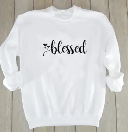 white tee black text Blessed сердце толстовка с рисунком забавная стильная вера Иисуса пуловер гранж уличная хлопковая одежда стринги джемпер Библейский стих наряды - Цвет: white tee black text