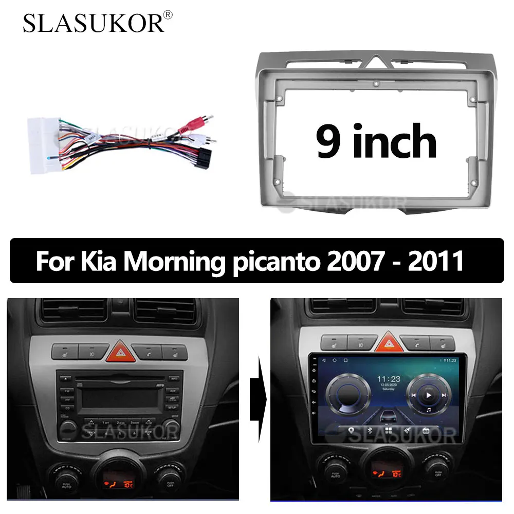 

9 INCH Fascia fit For Kia Morning picanto 2007 2008 - 2011 Cable Stereo Panel Dash Mounting Installation Trim Kit Frame Bezel