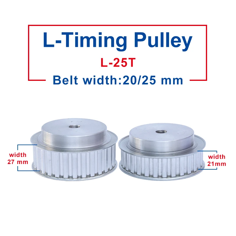 

Timing Pulley L-25T Rough Hole 10 mm Belt Pulley Aluminum Material Slot Width 21/27 mm Match With L-Timing Belt width 20/25 mm