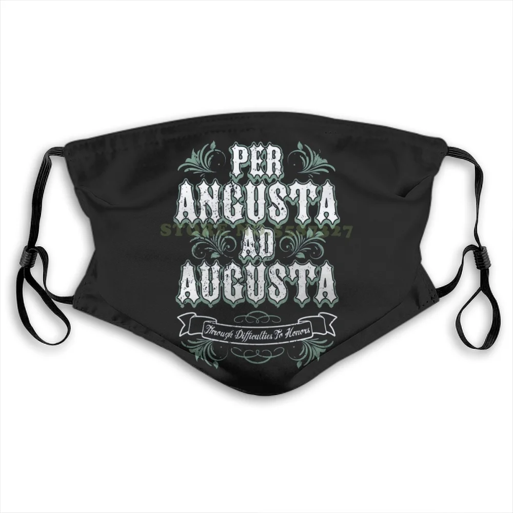 

Per Angusta Ad Augusta Through Difficulties To Honors Fashion Funny Reusable Masks