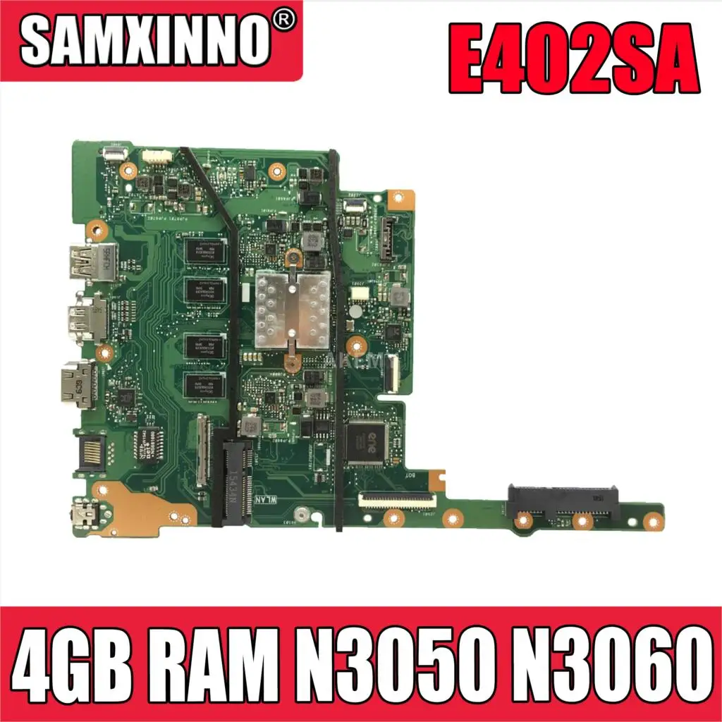 Новинка! Материнская плата E402SA E502SA 4 Гб RAM N3050 N3060 для For Asus E402 E502 E402S E502S материнская