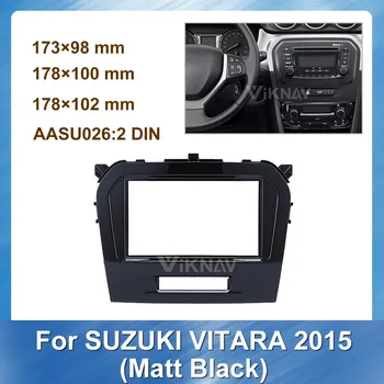 

For SUZUKI VITARA 2015 2 Din Car Radio Fascia Matt Black Fascias Dashboard Audio Fitting Adaptor Panel Frame Kits Car