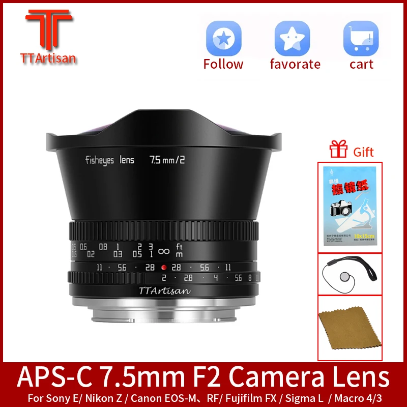 TTArtisan 7.5mm f/2 Fisheye Lens MF Large Aperture APS-C for SONY E FUJI X Canon M EOS R Nikon Z Leica SIGMA L M4/3 Mount Camera |