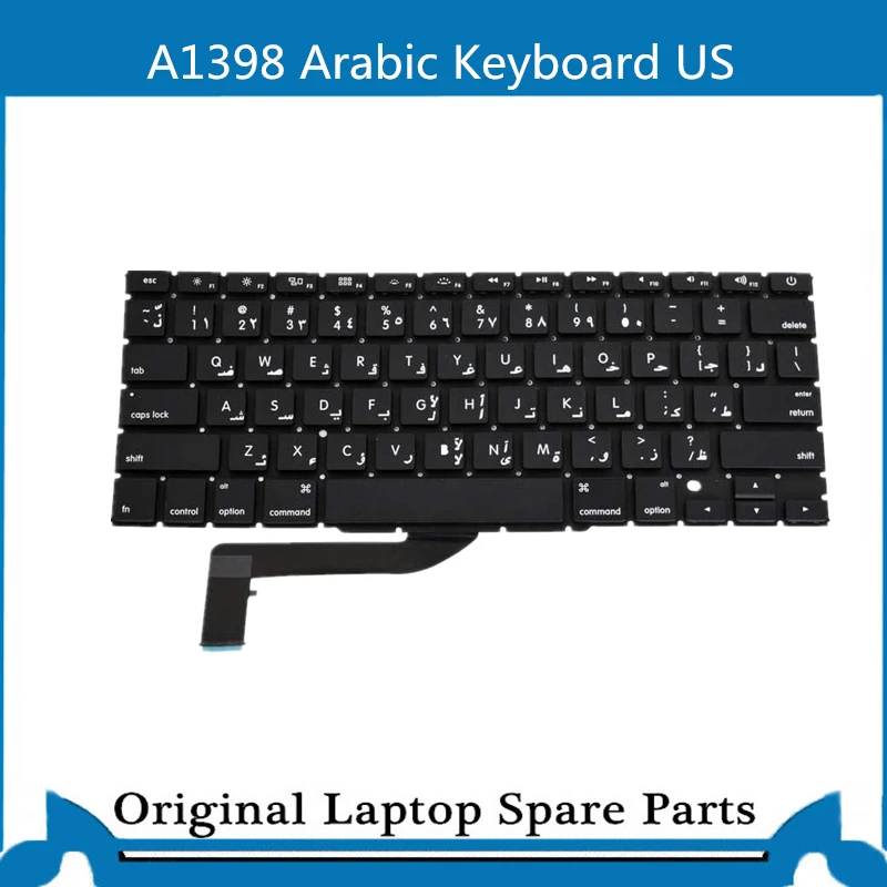 Оригинальная новая арабская клавиатура A1398 для Macbook Retina 15 дюймов KB US 2013