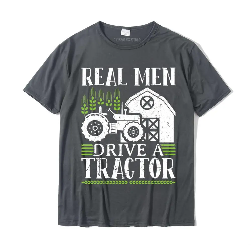 Casual 100% Cotton Tops Shirts for Men Family Top T-shirts Slim Fit 2021 New Fashion Round Neck Tee-Shirt Short Sleeve Real Men Drive A Tractor Sweatshirt__MZ15089 carbon