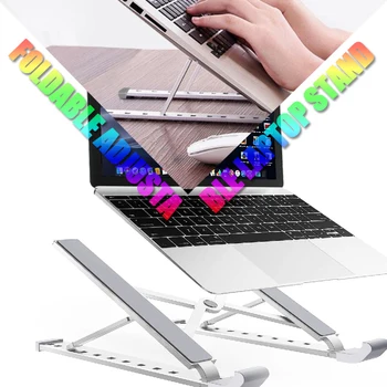

Foldable Adjustable Laptop Stand Holder Universal Ergonomic Notebook Stand for MacBook Notebook Computer Laptop Stand Holder