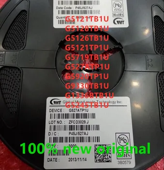 

100PCS G5121TB1U G5128TB1U G5126TB1U G5121TP1U G5719TB1U G527ATP1U G5920TP1U G9330TB1U G1336BTB1U G5245TB1U