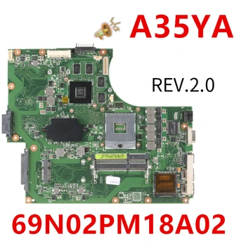

New Notebook Mainboard For ASUS A35YA For Laptop Motherboard REV.2.0 69N02PM18A02 HM75