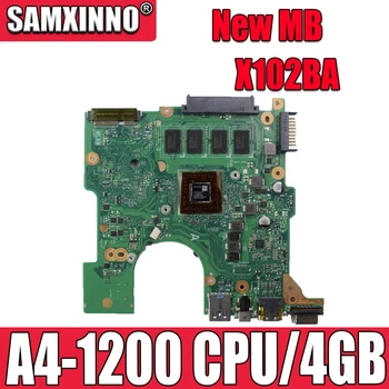 

Akemy X102BA 4GB A4-1200 mainboard REV2.0 For ASUS X102B X102BA Laptop motherboard 60NB0360-MB2040-201 DDR3 100% Tested Working