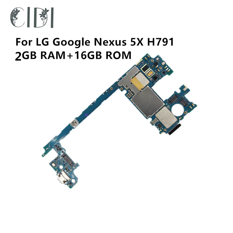 CIDI полностью рабочий разблокированный для LG Google Nexus 5X H791 2 Гб ram+ 16 Гб rom материнская плата логическая материнская плата