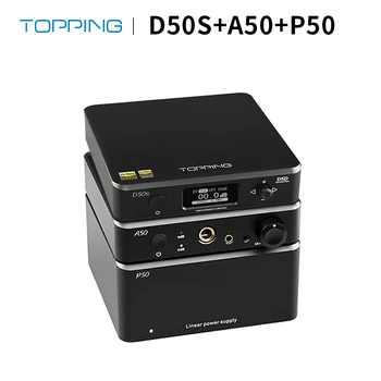 

Topping A50 Headphone Amplifier + D50s USB DAC+ P50 Linear Power Supply