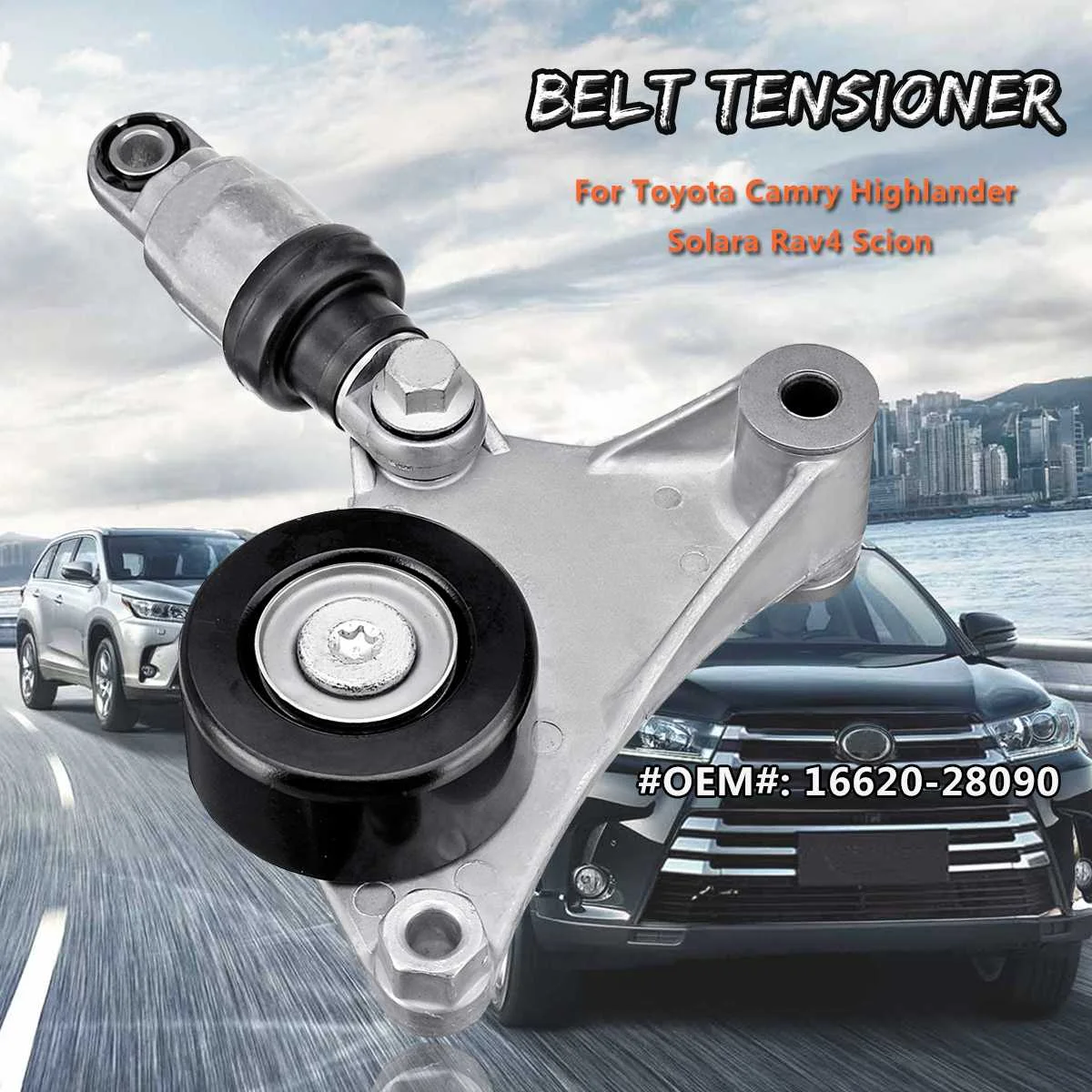 Натяжитель ремня автомобиля для Toyota Camry Highlander Solara Rav4 Scion 16620 28090 1662028010 1662028071