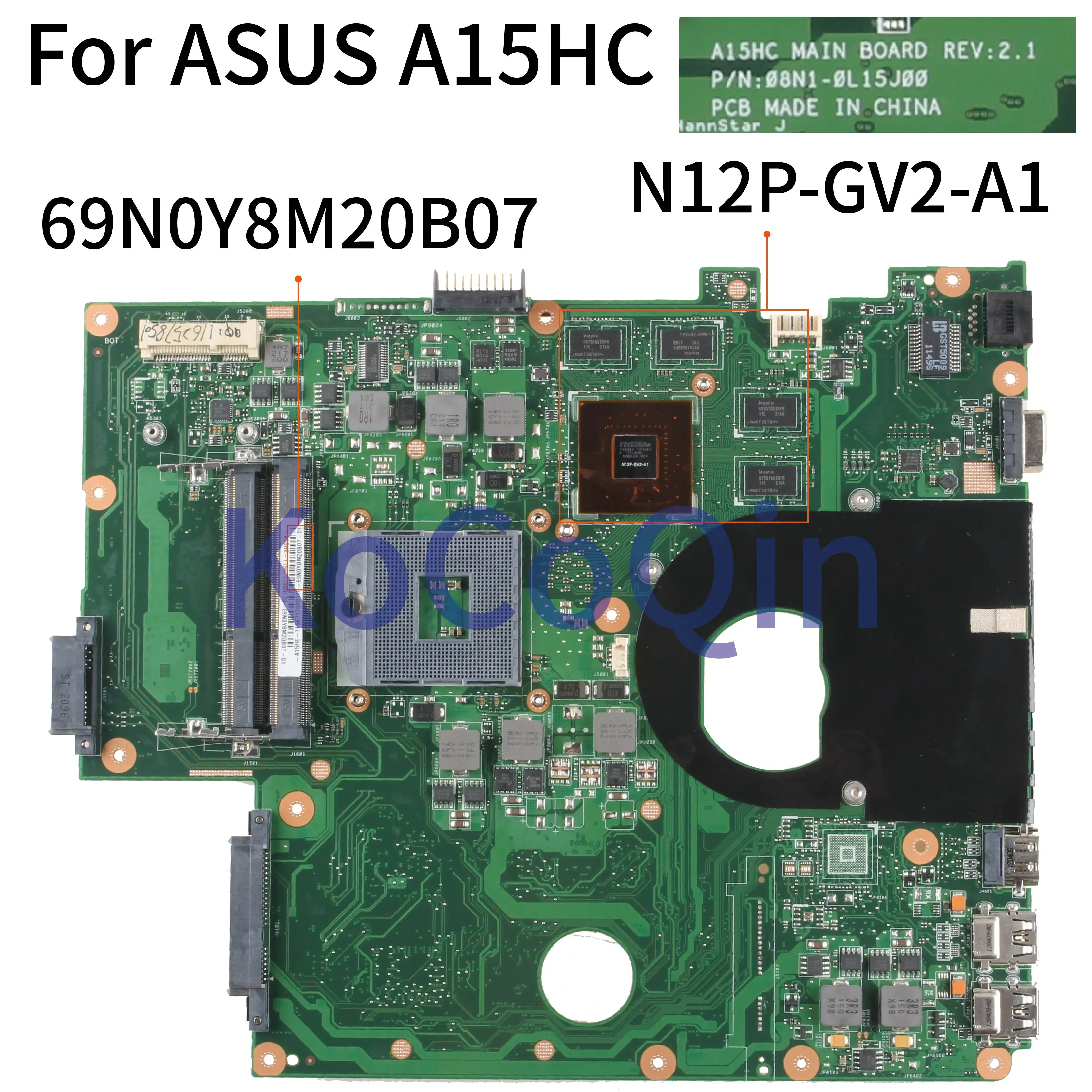 

For ASUS A15HC Core HM65 N12P-GV2-A1 Notebook Mainboard REV:2.1 Laptop Motherboard
