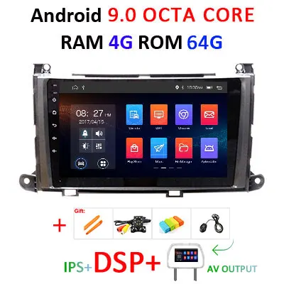 Android 9,0 ips экран 4G ram 64G rom Автомобильный gps для Toyota Sienna Навигация стерео сенсорный экран Аудио приемник без DVD плеера - Цвет: 9.0 4G 64G DSP AVOUT