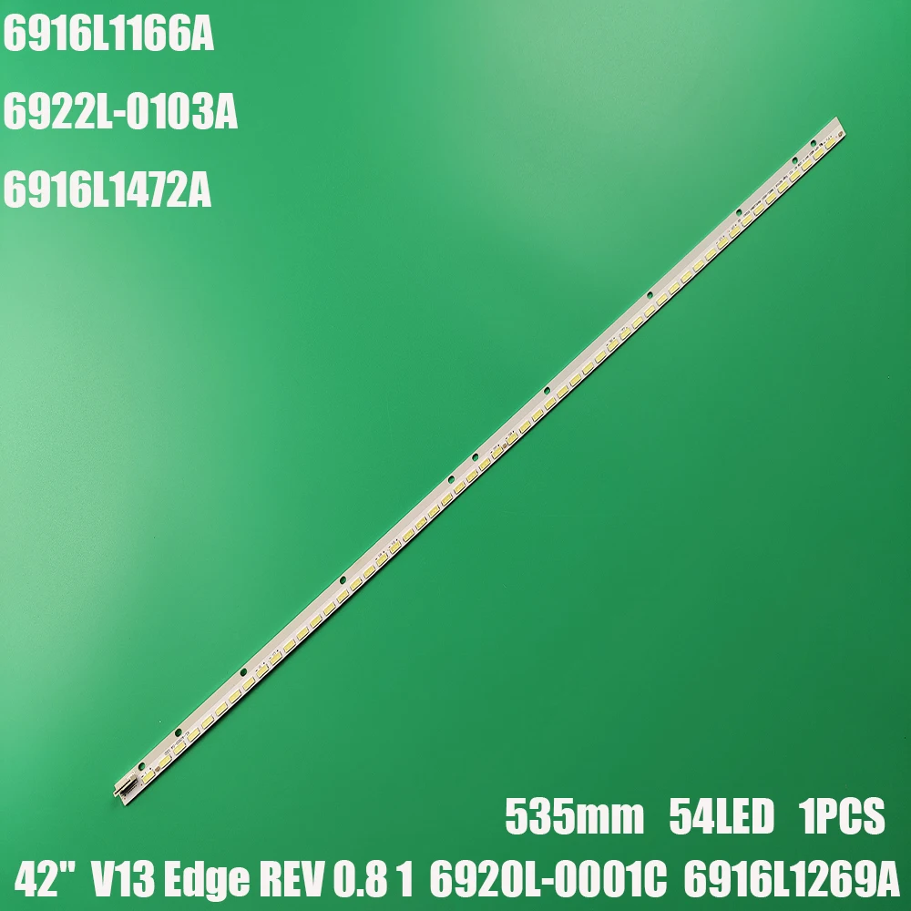 2piece/lot 54LED 535MM 42 V13 6920L-0001C LED backlight strip Replacement for 6916L1166A 6922L-0103A LC420EUN SF F3 6916L1472A | Компьютеры