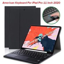 Сенсорная американская клавиатура для iPad Pro 11 дюймов Сенсорная панель Bluetooth клавиатура+ комплект из искусственной кожи чехол для планшета защитный чехол