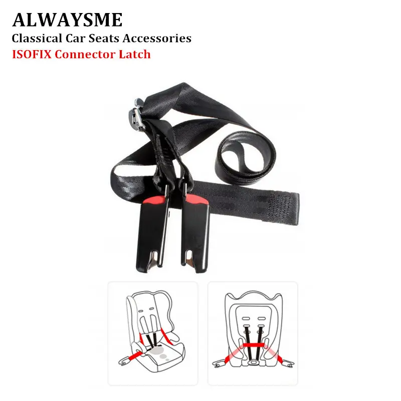 Latch Isofix-Interface Car-Seat Baby-Safety Child ALWAYSME for Passenger Connector Adjustable
