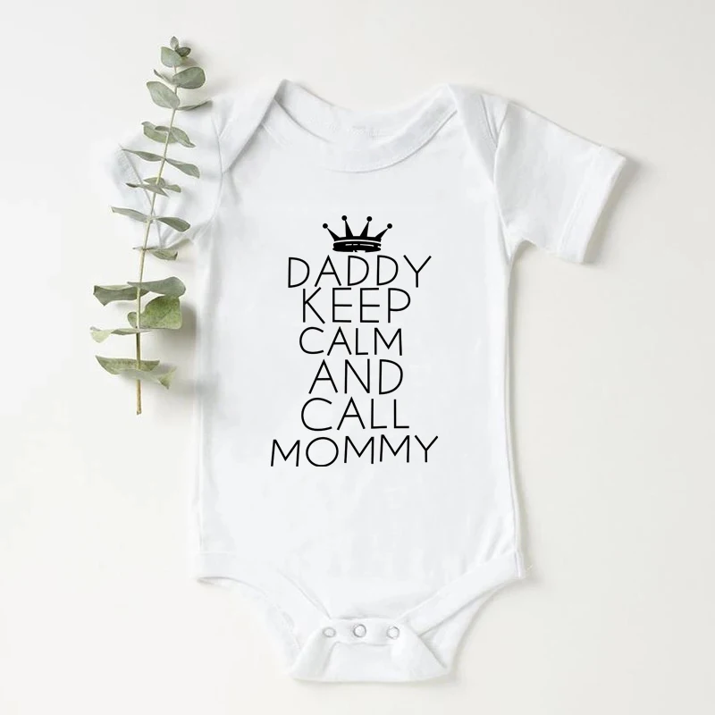 

Funny Daddy Keep Calm and Call Mommy Baby Bodysuit Cotton Short Sleeve Newborn Clothes Body Baby Boys Girls Outfit Romper