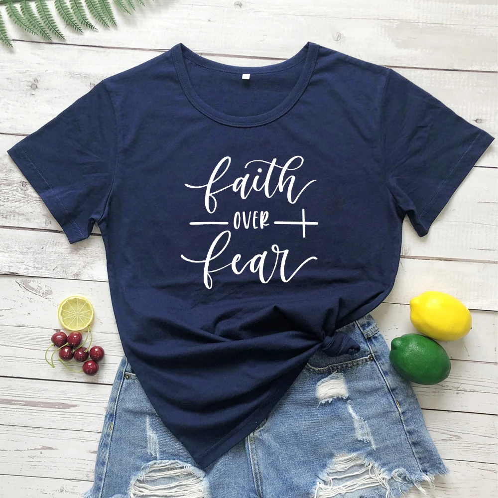 navy blue-white text Faith Over Fear футболка женская модная вдохновленная Религиозная Христианская Церковь топы футболки Повседневная летняя графическая футболка tumblr наряд - Цвет: navy blue-white text