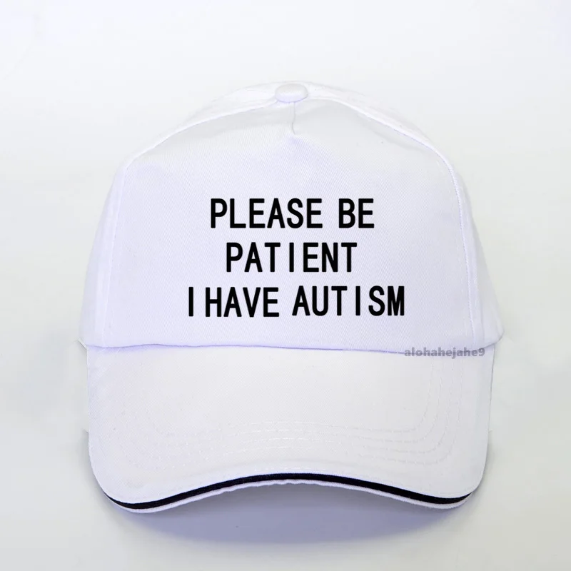 Please be patient i have. Кепка be patient i have autism. кепка please be patient i have autism синяя. кепка sorry i have autism. please be patient i have autism кепка купить.