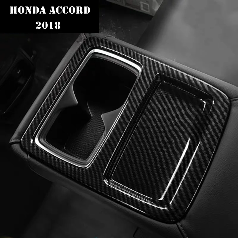 For Honda Accord Tenth 2018 2019 Car rear seat armrest box water cup frame decoration ABS transfer interior accessories | Автомобили и