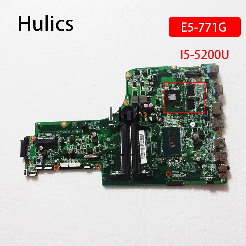 Оригинальная материнская плата для ноутбука Hulics DA0ZYWMB6E0 ACER Aspire E5-771 E5-771G SR23Y CPU |