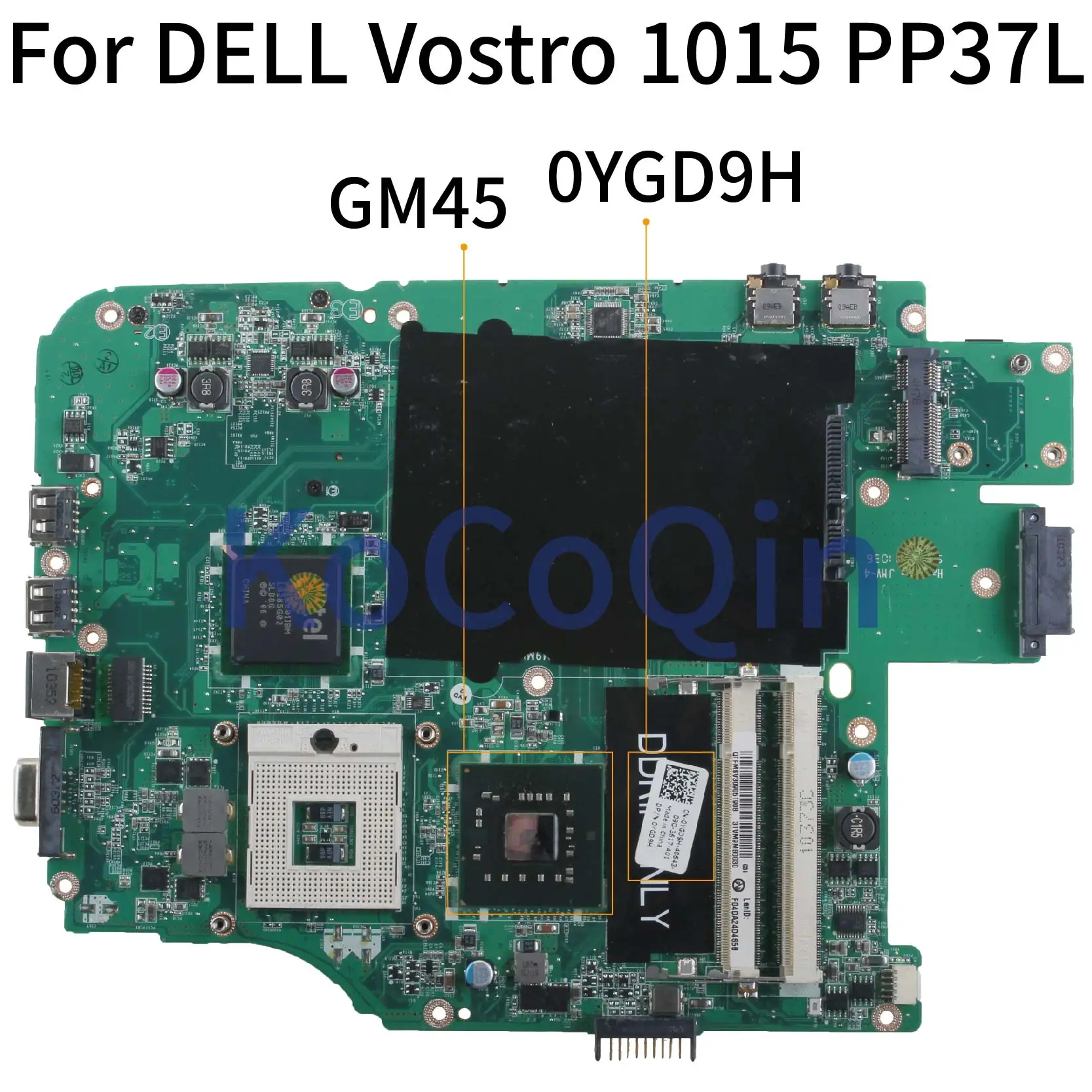 Kocoqin Dell Vostro 1015 V1015 Pp37l Ddr2 メインボード Cn 0ygd9h 0ygd9h Davm9nmb6g0 Gm45 ノートパソコン マザーボード Aliexpress Kocoqin Dell Vostro 1015 V1015 Pp37l Ddr2 メインボード Cn 0ygd9h 0ygd9h Davm9nmb6g0 Gm45 ノートパソコン マザーボード Aliexpress