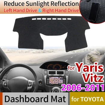 

for Toyota Yaris Vitz XP90 2006-2011 90 Anti-Slip Mat Dashboard Cover Pad Sunshade Dashmat Carpet Car Accessories 2007 2008 2009